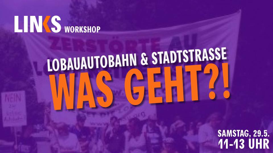 Workshop: Lobauautobahn & Stadtstraße