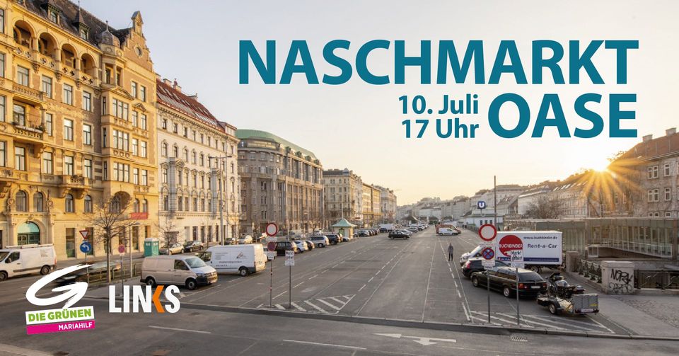 Die Naschmarkt-Oase - mit Live Musik, Freigetränken, Stand-Up Comedy uvm.