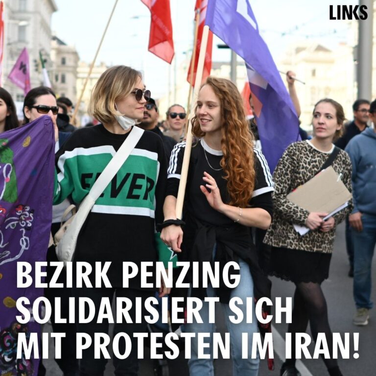 Bezirk Penzing solidarisiert sich mit den Protesten im Iran!