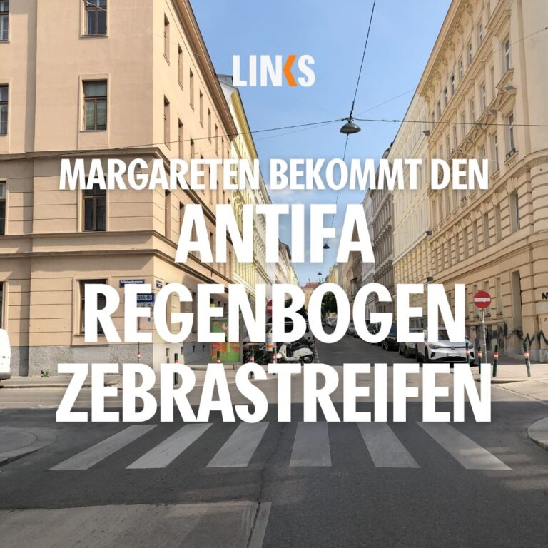 Margareten bekommt den ANTIFA Regenbogen Zebrastreifen