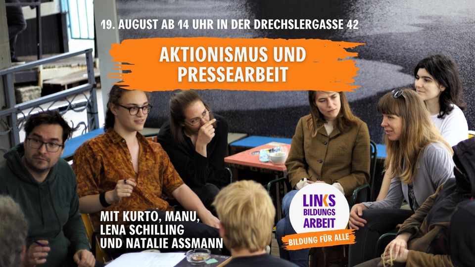 LINKS Workshop: Aktionismus und Pressearbeit
