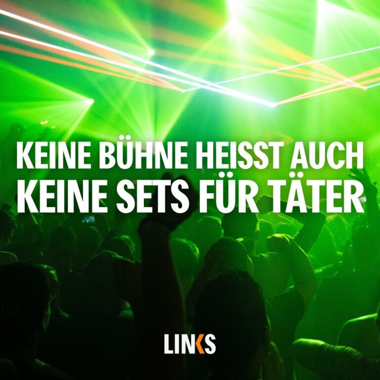 Keine Bühne heißt auch keine Sets für Täter!