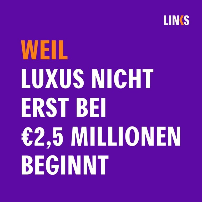Millionärssteuer für alle Millionär*innen
