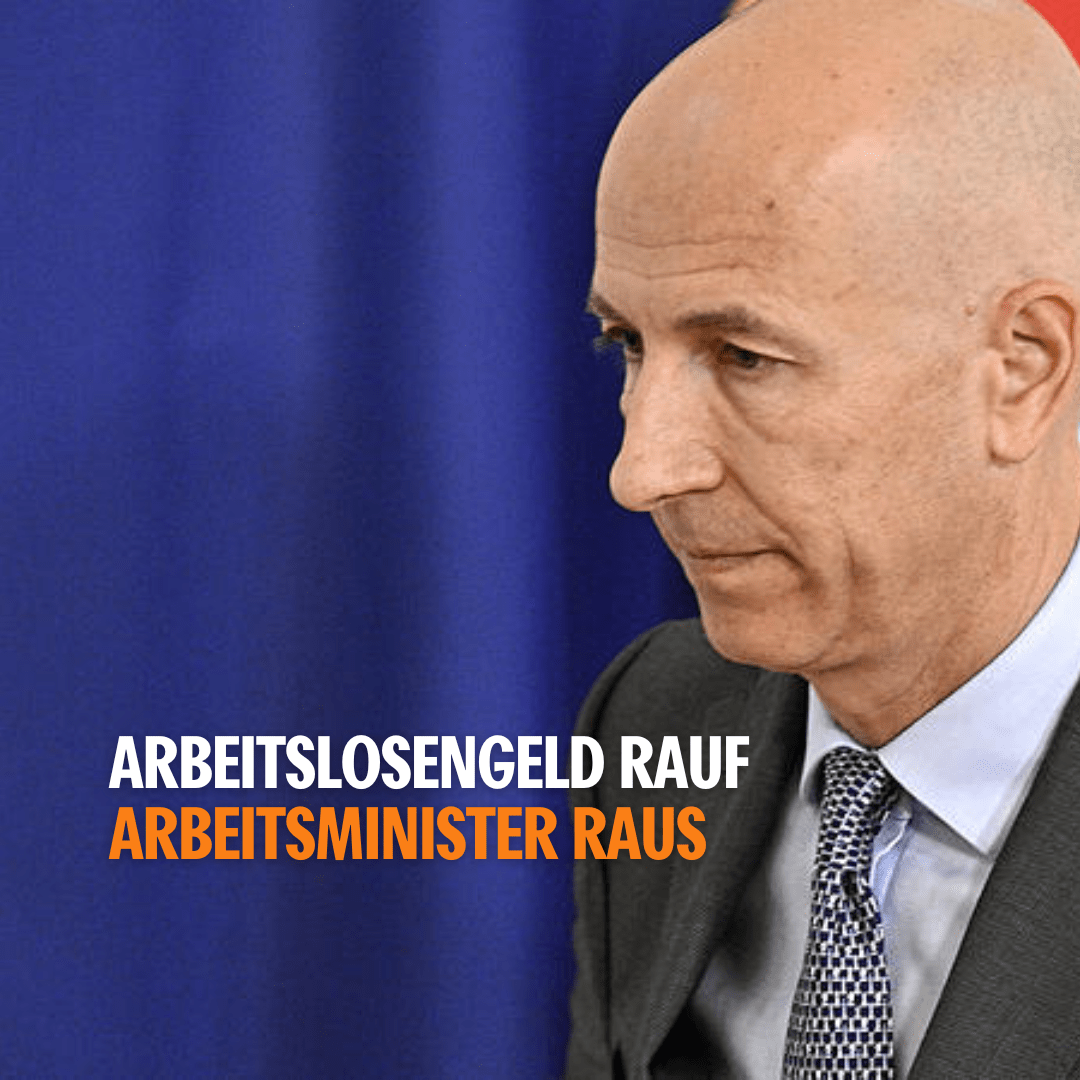 Arbeitsminister Martin Kocher vor einem blauen Vorhang mit Blick nach links unten. Darüber der Text: "Arbeitslosengeld rauf - Arbeitsminister raus."