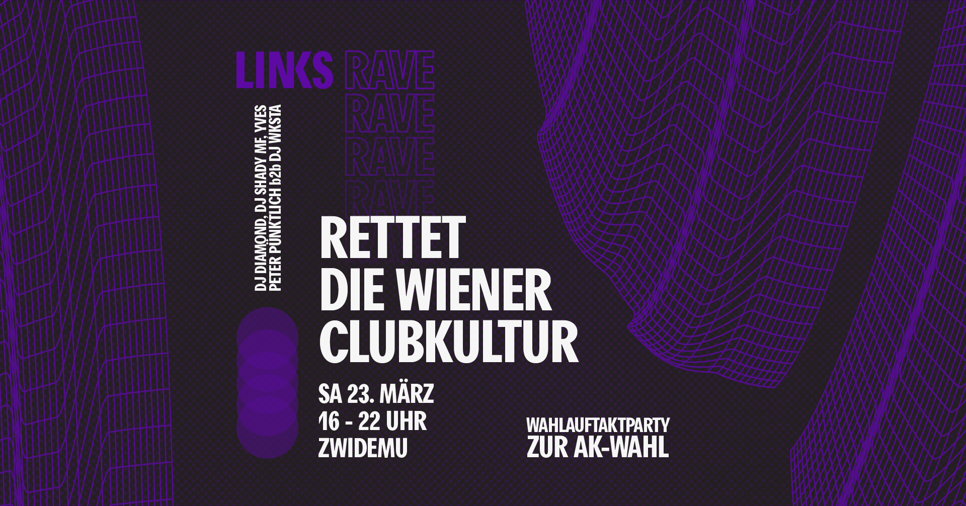 LINKS RAVE: Rettet die Wiener Clubkultur