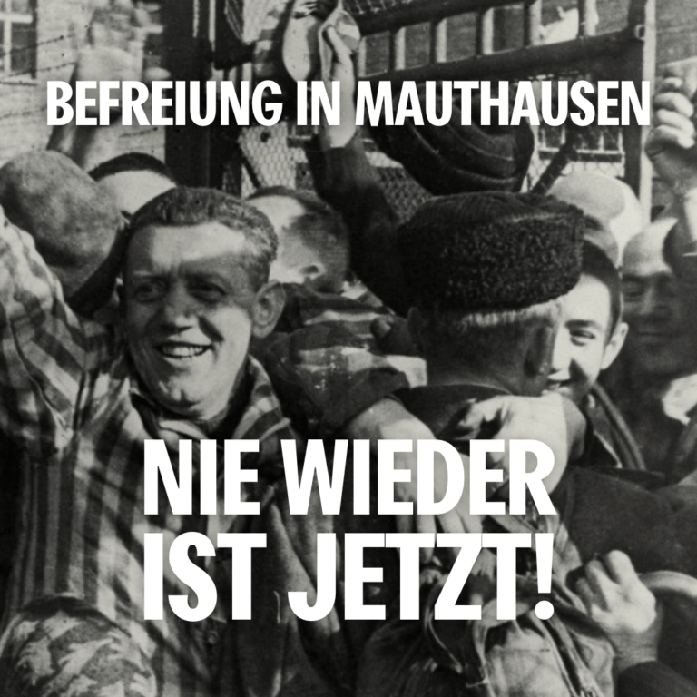 Befreiung Mauthausen: Nie wieder ist jetzt!