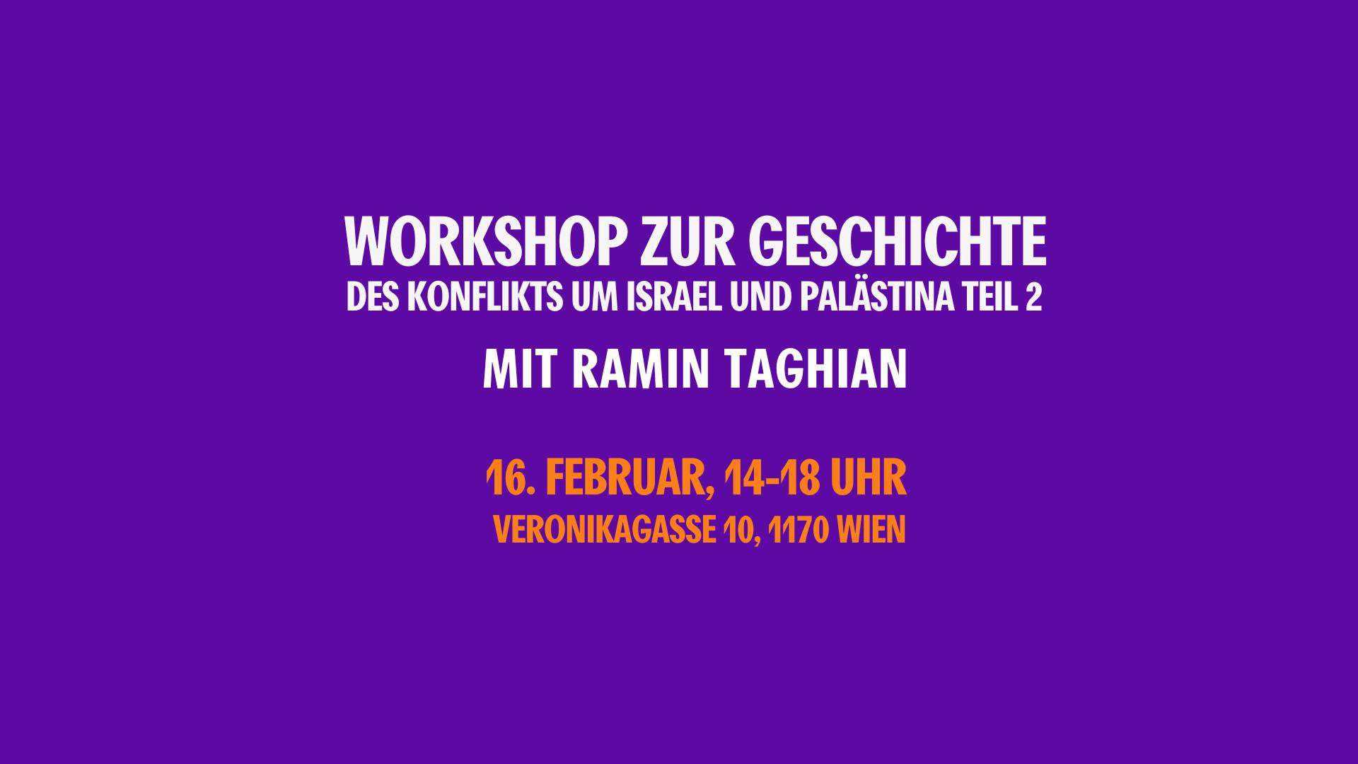 Workshop zur Geschichte des Konflikts um Israel und Palästina | Teil 2