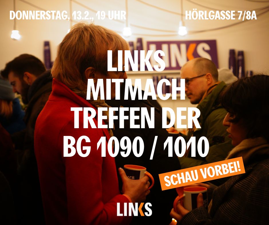 LINKS Mitmachtreffen der Bezirksgruppe Alsergrund & Innerse Stadt