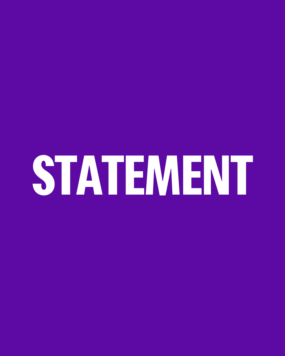 Statement